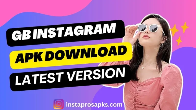 GB Instagram APK Latest Version Free Download